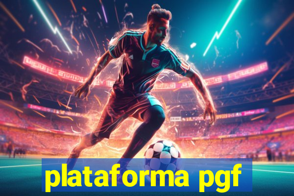 plataforma pgf-nmu2nd